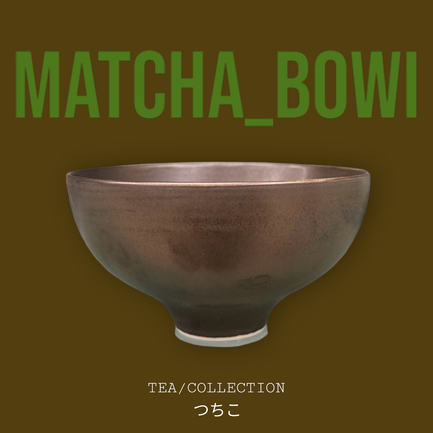TSUKI MATCHA BOWL